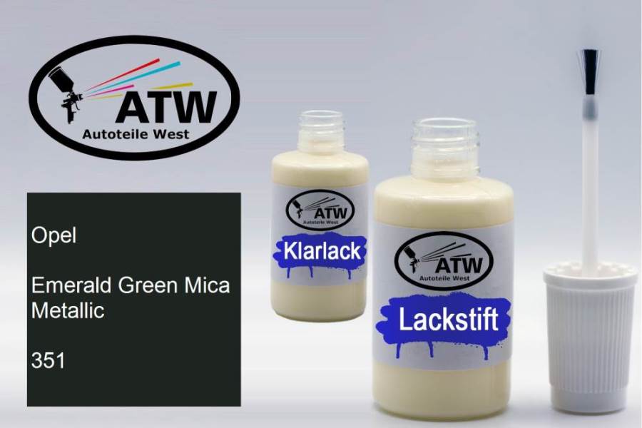 Opel, Emerald Green Mica Metallic, 351: 20ml Lackstift + 20ml Klarlack - Set, von ATW Autoteile West.